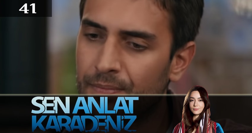 Ты расскажи, Карадениз (Sen Anlat Karadeniz) (2019) 3 сезон 41 серия смотреть бесплатно полностью