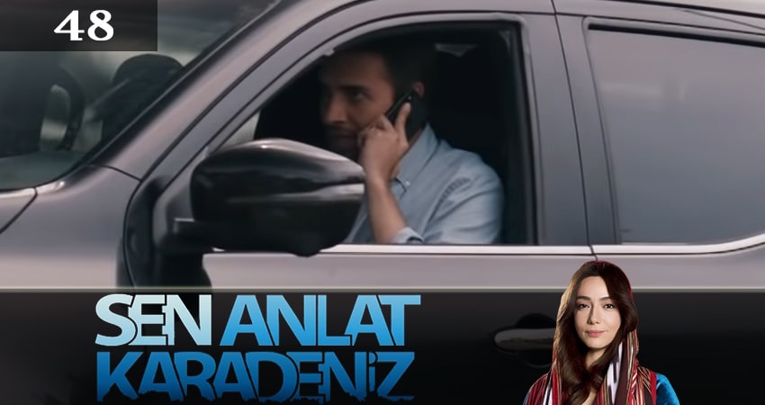 Смотреть сериал Ты расскажи, Карадениз (Sen Anlat Karadeniz) 3 сезон 48 серия в хорошем качестве HD