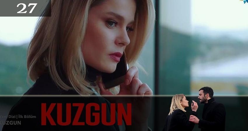 Ворон (Kuzgun) 2 сезон 27 серия смотреть онлайн 720p или 1080p