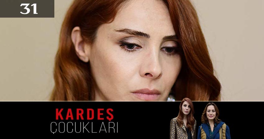 Дети сестер (Kardes Çocuklari) (2019) 2 сезон 31 серия смотреть онлайн бесплатно