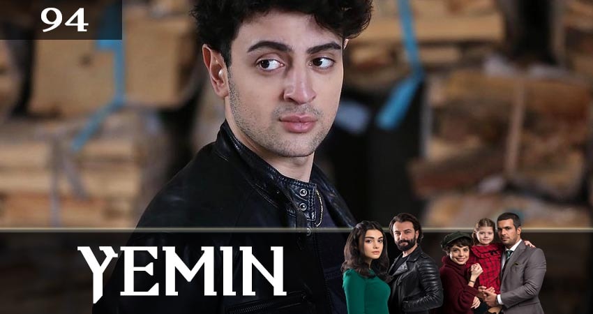 Сериал Клятва (Yemin) (2019) 2 сезон 94 серия смотреть бесплатно в хорошем качестве