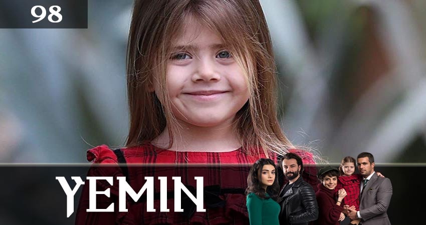 Сериал Клятва (Yemin) (2019) 2 сезон 98 серия смотреть бесплатно в хорошем качестве