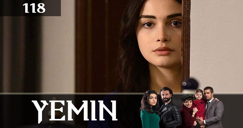 Клятва (Yemin) (2019) 2 сезон 118 серия смотреть в 4K качестве онлайн