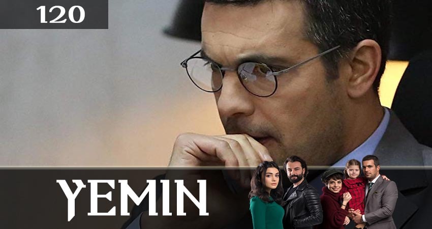 Смотреть сераил Клятва (Yemin) (2019) 2 сезон 120 серия HD 1080, 4K