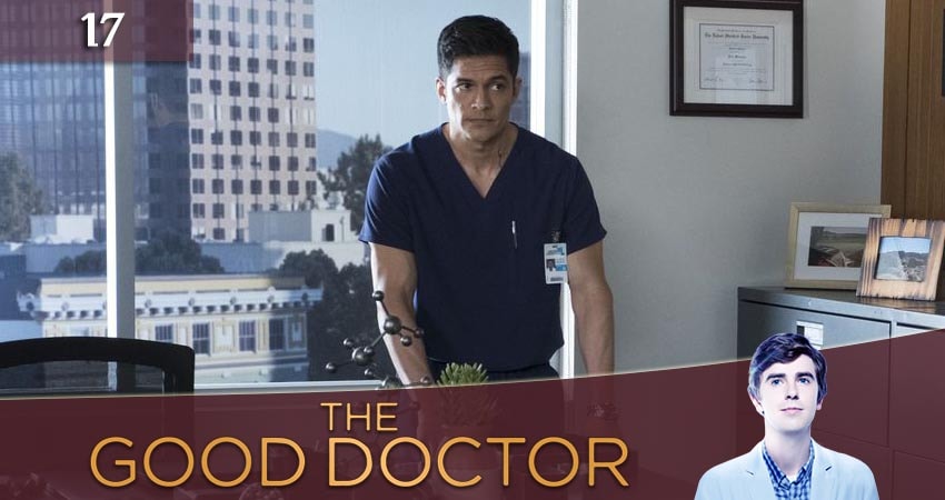 Хороший доктор (The Good Doctor) 3 сезон 17 серия смотреть онлайн 720p или 1080p
