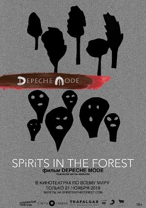 Depeche Mode: Spirits in the Forest (2019) смотреть в качестве Full HD бесплатно