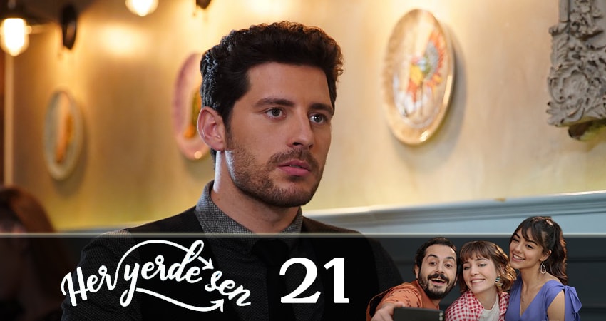 Повсюду ты (Her Yerde Sen) (2019) 1 сезон 21 серия онлайн бесплатно в высоком качестве
