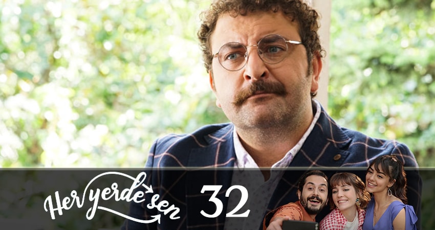 Повсюду ты (Her Yerde Sen) (2019) 1 сезон 32 серия полностью в хорошем качестве и бесплатно