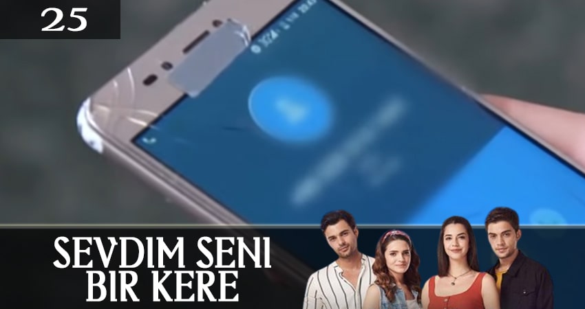 Я полюбил тебя однажды (Sevdim Seni Bir Kere) (2019) 1 сезон 25 серия полностью смотреть бесплатно без рекламы