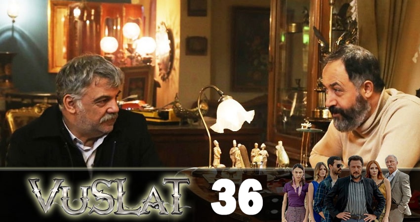 Смотреть сериал Воссоединение (Vuslat) (2019) 2 сезон 36 серия в хорошем качестве онлайн