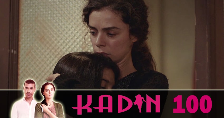 Смотреть сераил Женщина (2017-2018) 2 сезон 100 серия HD 1080, 4K