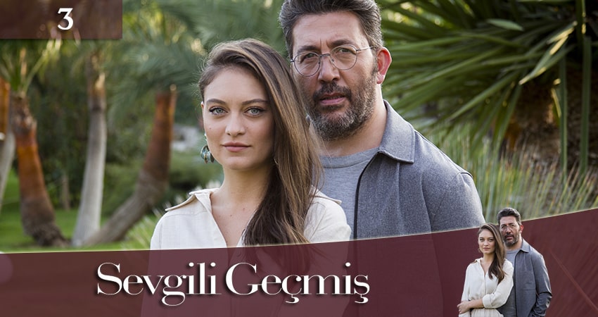 Саундтреки из сериала Любимое Прошлое / Дорогое прошлое (Sevgili Geçmis)