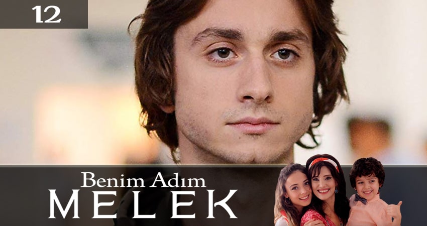 Смотреть сериал Меня зовут Мелек (Benim Adim Melek) (2019) 1 сезон 12 серия без рекламы в HD