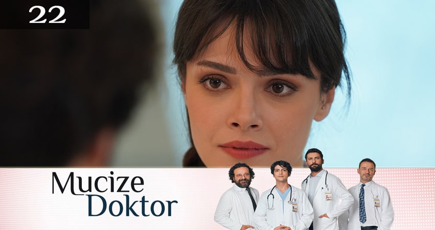 Смотреть сериал Чудесный доктор / Чудо-доктор (Mucize Doktor) 1 сезон 22 серия в отличном качестве