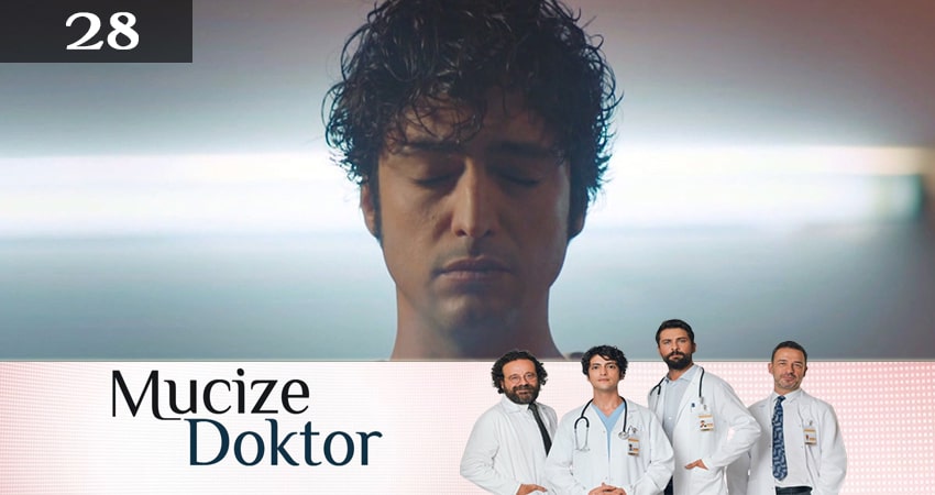 Чудесный доктор / Чудо-доктор (Mucize Doktor) 1 сезон 28 серия смотреть в хорошем качестве