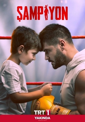 Смотреть Чемпион (Sampiyon) (2019) все серии сезона 1 в 4K или 1080p бесплатно