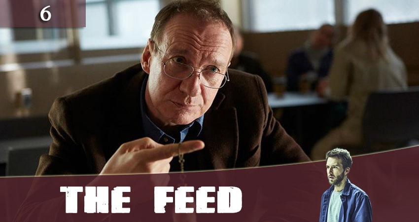 Поток The Feed) 1 сезон 6 серия смотреть онлайн на телефоне бесплатно