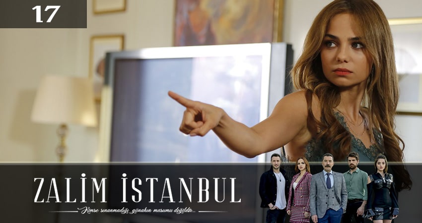 Жестокий стамбул (Zalim Istanbul) 3 сезон 17 серия полная версия смотреть бесплатно