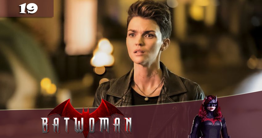 Бэтвумен (Batwoman) 1 сезон 19 серия смотреть онлайн 720p или 1080p