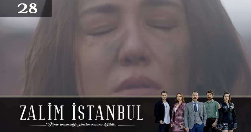 Жестокий стамбул (Zalim Istanbul) (2020) 3 сезон 28 серия онлайн бесплатно в высоком качестве