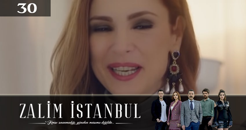 Жестокий стамбул (Zalim Istanbul) (2020) 3 сезон 30 серия смотреть онлайн в хорошем качестве