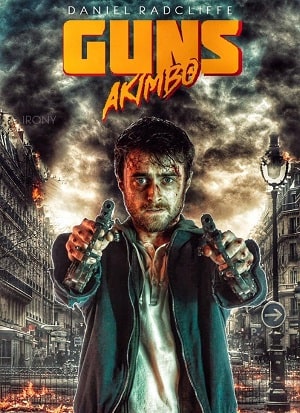 Безумный Майлз (Пушки Акимбо) <(2020, Великобритания) смотреть онлайн