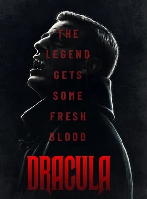 Дракула (Dracula) 2020 2 сезон (, Великобритания) смотреть сериал онлайн