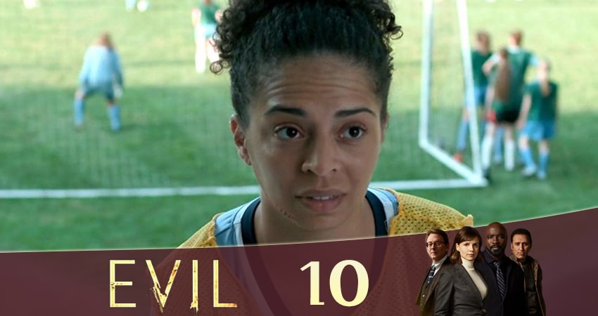 Зло (Evil) 2020 (2020) 1 сезон 10 серия смотреть бесплатно полностью