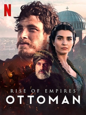 Рассвет Османской империи (Ottoman Rising) 2 сезон (2020) смотреть сериал онлайн