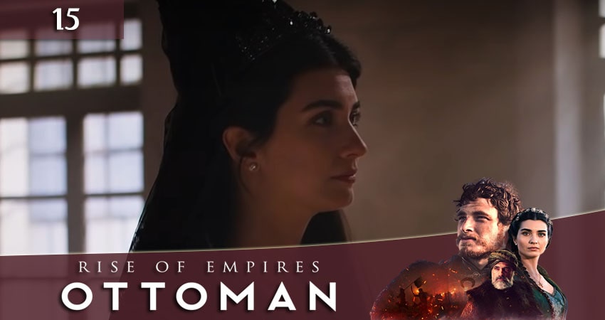 Сериал Рассвет Османской империи (Ottoman Rising) 1 сезон 15 серия онлайн в качестве 1080p