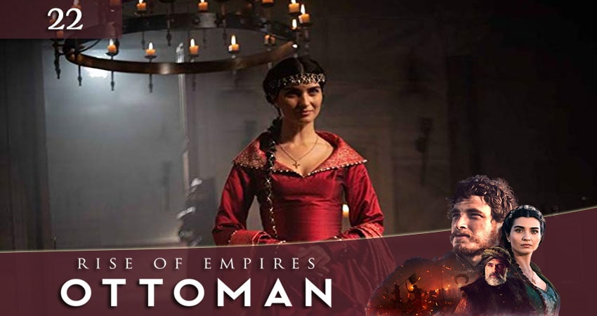 Рассвет Османской империи (Ottoman Rising) (2020) 1 сезон 22 серия онлайн бесплатно в высоком качестве