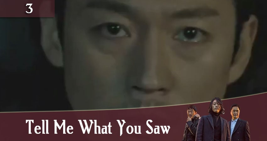 Скажи, что ты видела (Tell Me What You Saw / Bondaero malhara) (2020) 1 сезон 3 серия смотреть бесплатно полностью