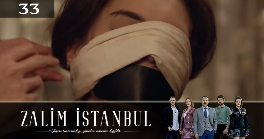 Жестокий стамбул (Zalim Istanbul) 3 сезон 33 серия смотреть в хорошем качестве