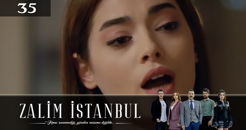 Жестокий стамбул (Zalim Istanbul) (2020) 3 сезон 35 серия смотреть онлайн без рекламы