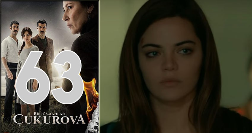 Однажды в Чукурова (Bir Zamanlar Cukurova) 1 сезон 63 серия смотреть онлайн в качестве 4K