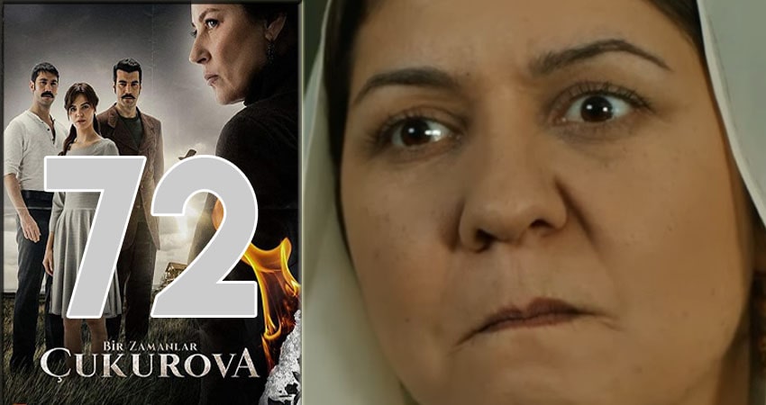 Однажды в Чукурова (Bir Zamanlar Cukurova) (2018) 1 сезон 72 серия смотреть в HD 1080 без регистрации