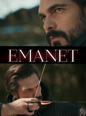 Доверенное (Emanet) 1 сезон (2020, Турция) смотреть сериал онлайн