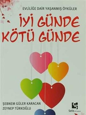 И в печали и в радости (Iyi gunde kotu gunde) (2020) 1 сезон смотреть онлайн все серии в HD 720 или 1080