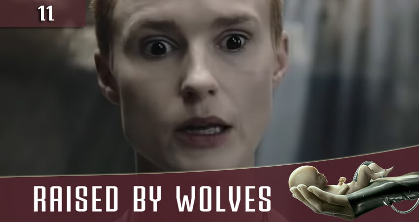 Воспитанные волками (Raised by Wolves) (2020) 1 сезон 11 серия смотреть онлайн без рекламы