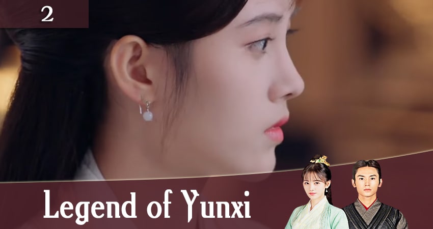 Легенда о Юньси (Legend of Yunxi) (2020) 1 сезон 2 серия онлайн бесплатно в высоком качестве