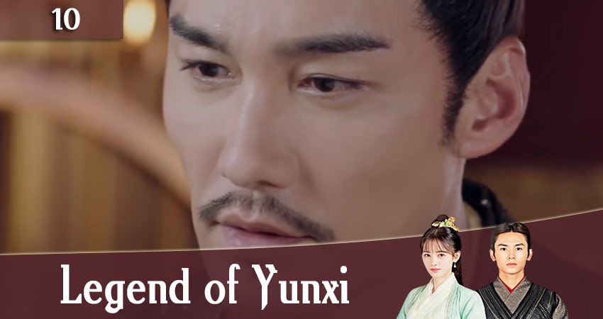 Смотреть сериал Легенда о Юньси (Legend of Yunxi) 1 сезон 10 серия бесплатно и без рекламы