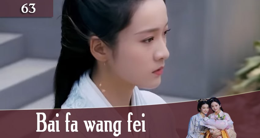 Серебряная Принцесса / Волосы в серебре (Bai fa wang fei) 1 сезон 63 серия смотреть онлайн в качестве 4K