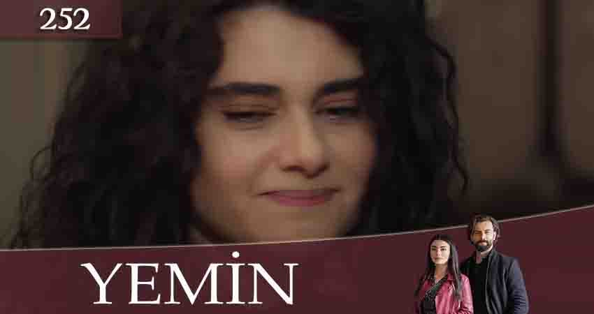 Сериал Клятва (Yemin) (3 сезон, 252 серия) смотреть онлайн бесплатно в хорошем качестве
