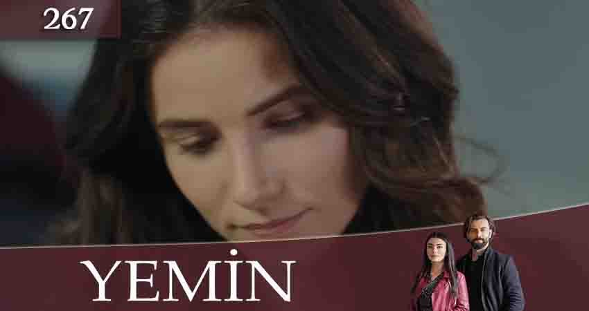 Сериал Клятва (Yemin) 3 сезон 267 серия смотреть онлайн бесплатно в хорошем качестве