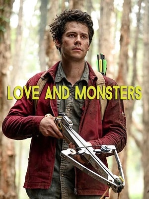 Фильм Любовь и монстры (Love and Monsters) 2020 2020 в HD 720 или 1080 качестве онлайн бесплатно