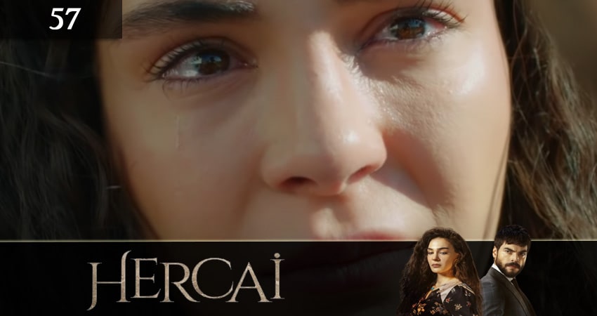 Ветреный (Hercai) 3 сезон 57 серия смотреть онлайн 720p или 1080p