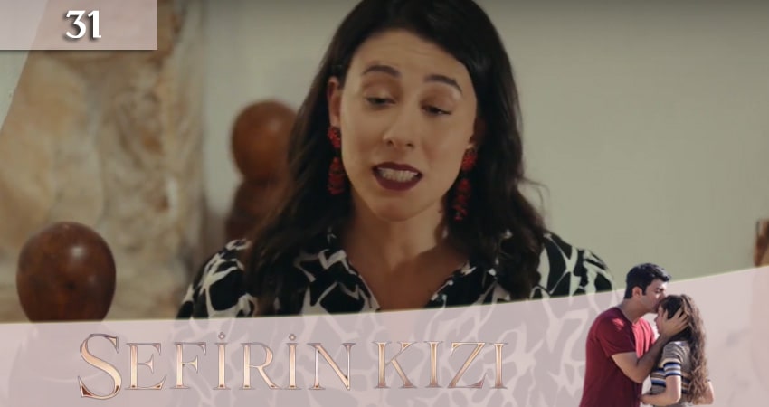 Дочь посла (Sefirin Kizi) 1 сезон 31 серия полная версия смотреть бесплатно