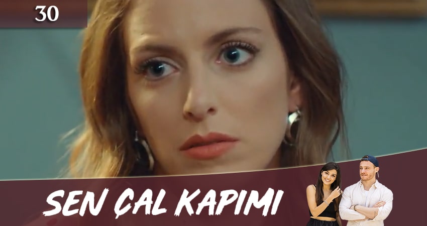 Постучись в мою дверь (Sen Cal Kapimi) 1 сезон 30 серия смотреть онлайн 720p или 1080p