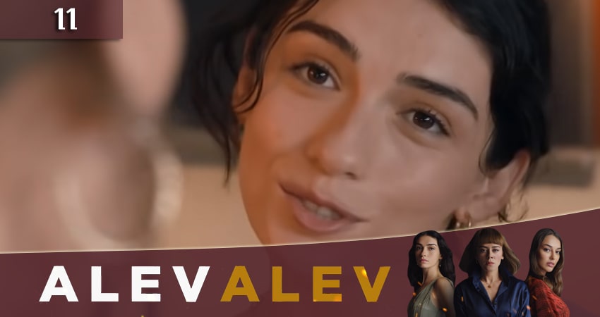 Яркое пламя 2020 (Алев Алев / Alev Alev) 1 сезон 11 серия смотреть онлайн на телефоне бесплатно