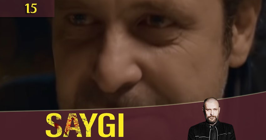 Смотреть сериал Уважение (Saygi) 1 сезон 15 серия в хорошем качестве HD